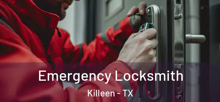  Emergency Locksmith Killeen - TX