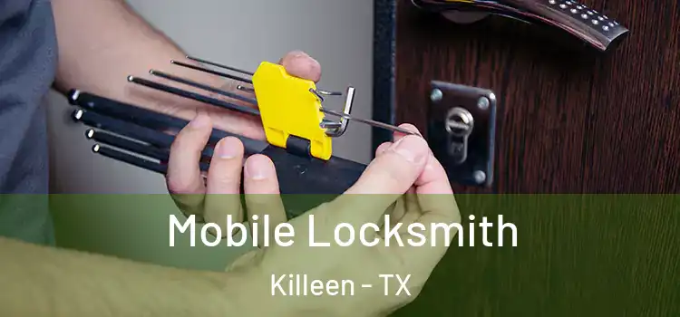  Mobile Locksmith Killeen - TX