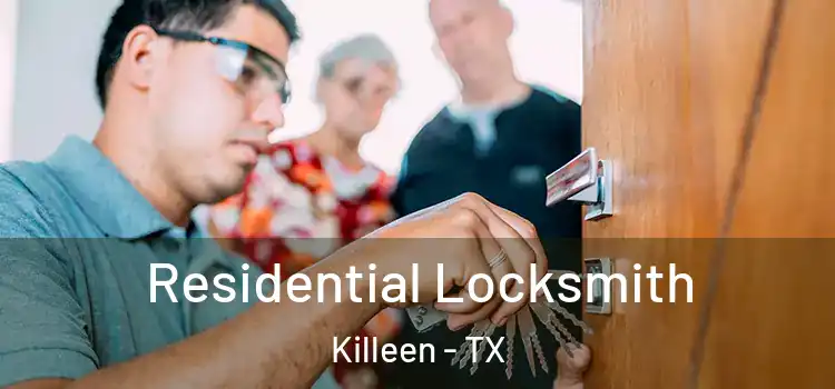Residential Locksmith Killeen - TX